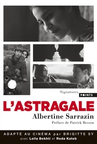 Albertine Sarrazin - L'astragale.