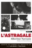 Albertine Sarrazin - L'astragale.