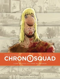 Chronosquad T01