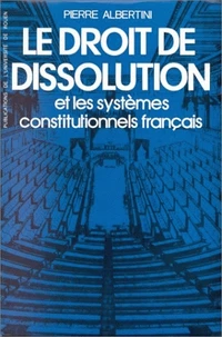 Le Droit De Dissolution Et Les Systemes Constitutionnels Francais