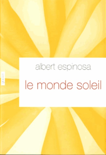 Le monde soleil