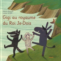Gigi au royaume du Roi Je-Dois