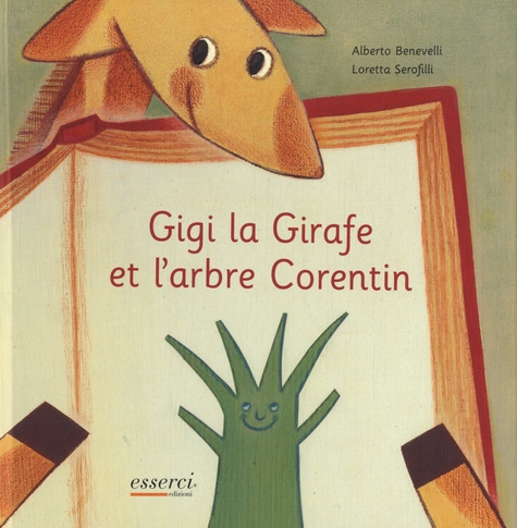 Gigi la girafe et l'arbre Corentin