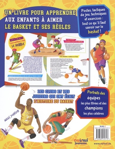 Le basket raconté aux enfants. Petit guide illustré  édition revue et augmentée