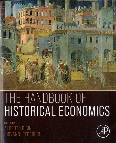 The Handbook of Historical Economics