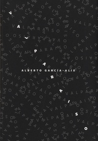 Alberto Garcia-Alix - Valparaiso.