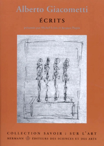 Alberto Giacometti - Écrits.