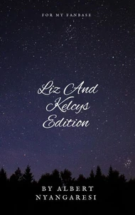 Liz And Kelcys Edition
