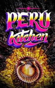 Peru Kitchen