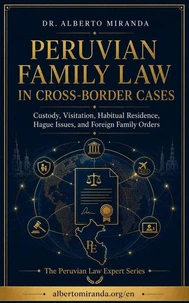 Peruvian Family Law in Cross-Border Cases