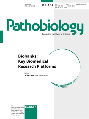 Alberto Orfao - Biobanks: Key Biomedical Research Platforms - Special Topic Issue: Pathobiology 2014, Vol. 81, No. 5-6.