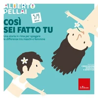 Così sei fatto tu - 5-9 anni