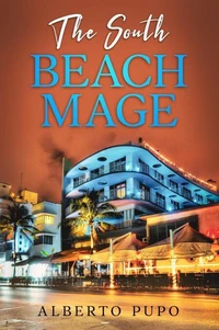 The South Beach Mage