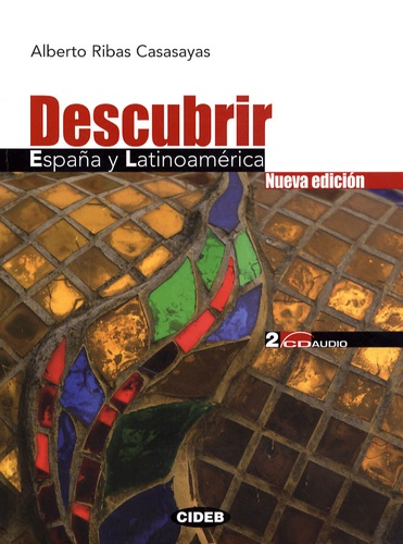 Alberto Ribas Casasayas - Descubrir Espana y latinoamerica. 2 CD audio