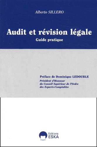 Alberto Sillero - Audit et révision légale - Guide pratique.