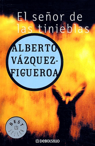 Alberto Vázquez-Figueroa - El señor de las tinieblas.