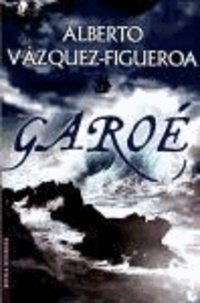 Alberto Vazquez-Figueroa - Garoé.