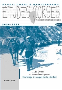  Albiana - Etudes corses N° 84-85 : La Corse : un terrain bon à penser - Hommage à Georges Ravis-Giordani.