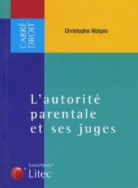 L'autorité parentale et ses juges