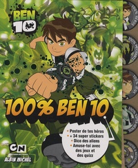  Albin Michel - Ben 10  : 100% Ben 10.