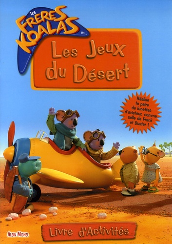  Albin Michel - Les Jeux du Désert - Livre d'activités.