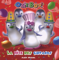  Albin Michel - Ozie Boo !  : La fête des copains.