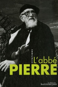Albine Novarino - L'abbé Pierre - Citations.