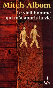 Le vieil homme qui m'a appris la vie