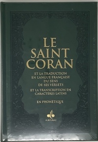 Albouraq - Le Saint Coran et la traduction en langue française du sens de ses versets et la transcription en caractères latins en phonétique.