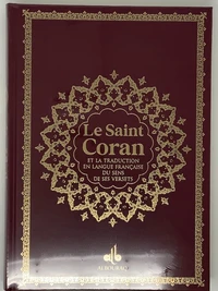 Le Saint Coran et la traduction en langue française du sens de ses versets