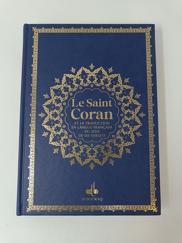 Le Saint Coran et la traduction en langue française du sens de ses versets. Avec dorure, couverture bleu nuit
