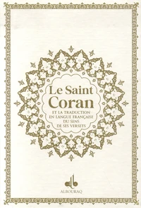 Le Saint Coran et la traduction en langue française du sens de ses versets