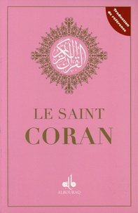  Albouraq - Le Saint Coran - Essai de traduction en langue française du sens de ses versets. Couverture rose.
