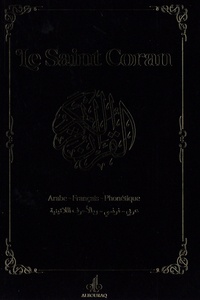  Albouraq - Le Saint Coran - Et la traduction en langue française du sens de ses versets et la transcription en caractères latins en phonétique. Couverture noir.