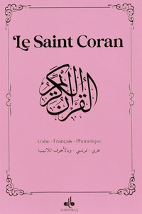  Albouraq - Le Saint Coran - Et la traduction en langue française du sens de ses versets et la transcription en caractères latins en phonétique.