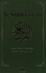  Albouraq - Le Saint Coran - Et la traduction en langue française du sens de ses versets et la transcription en caractères latins en phonétique. Couverture verte.