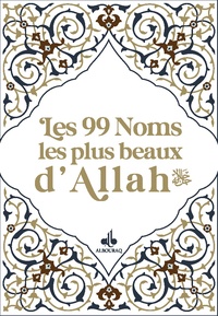  Albouraq - Les 99 noms les plus beaux d'Allah - Blanc.