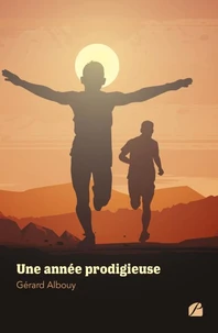 Une année prodigieuse