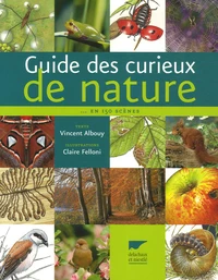 Guide des curieux de nature...