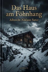 Das Haus am Föhnhang