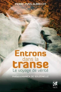 Entrons dans la transe