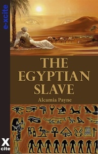 Alcamia Payne - The Egyptian Slave.