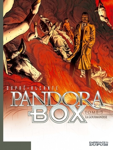 Pandora Box Tome 3 La gourmandise