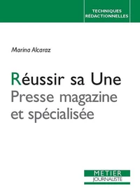 Réussir sa Une