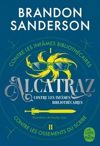 T&eacute;l&eacute;charger ibook gratuitement Alcatraz contre les inf&acirc;mes Biblioth&eacute;caires, Volume 1 - Alcatraz contre les inf&acirc;mes Biblioth&eacute;caires + Alcatraz contre les Ossements du Scribe 9782253244660 par  en francais