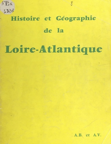 Histoire et géographie de la Loire-Atlantique