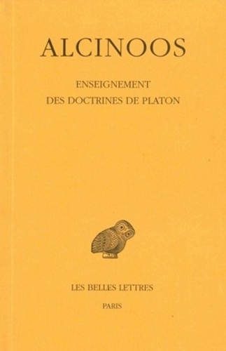  Alcinoos - Enseignement des doctrines de Platon.