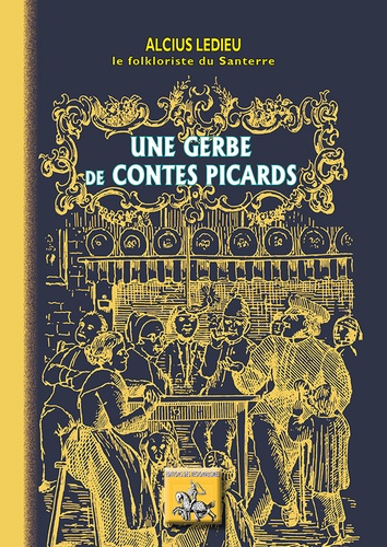 Une gerbe de contes picards