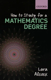 How to Study for a Mathematics Degree