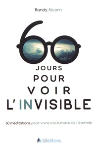 60 jours pour voir l'invisible